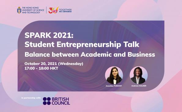 SPARK Talk 2021: Balance between Academic and Business